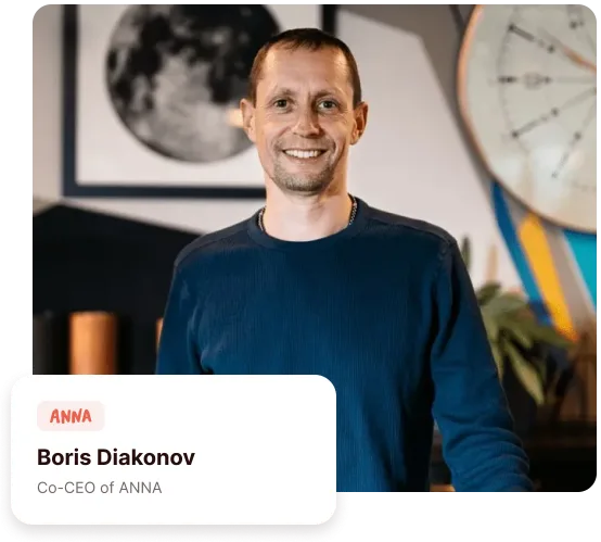 Boris Diakonov, Co-CEO of ANNA