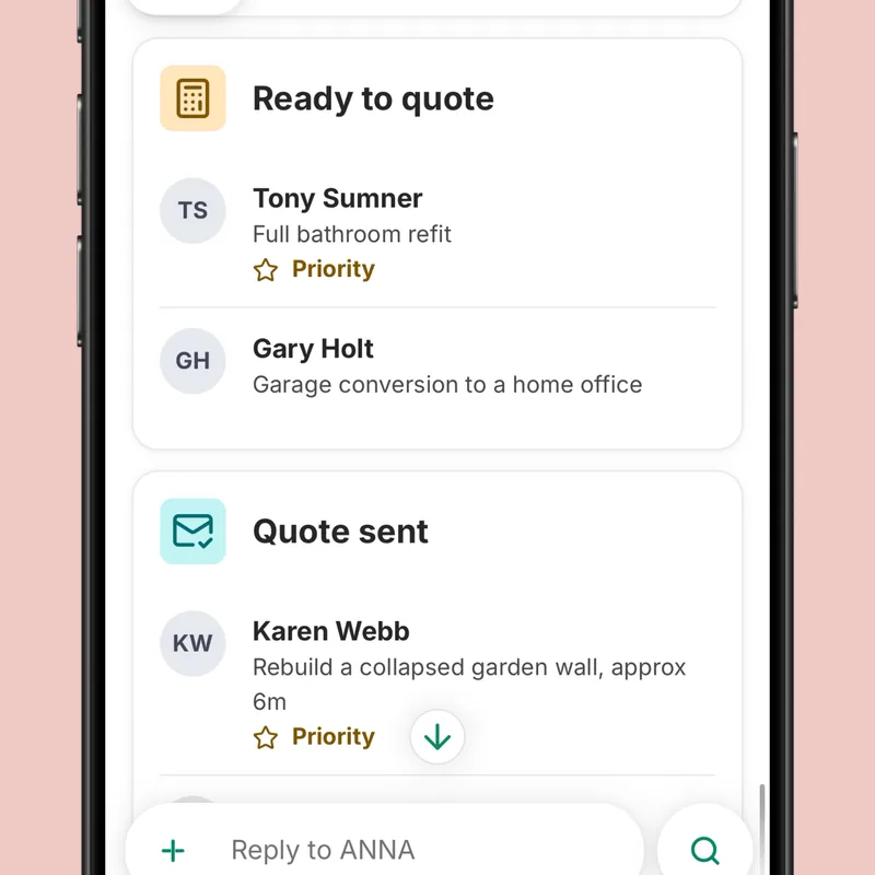 Enquiries sorted into “Ready to quote” and “Quote sent” in the ANNA app