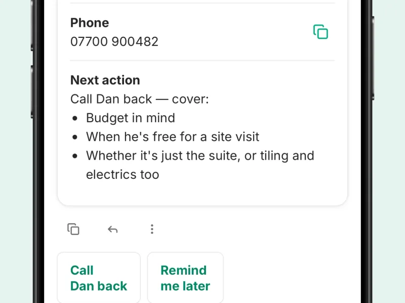 A next-action card: call Dan back, with three points to cover