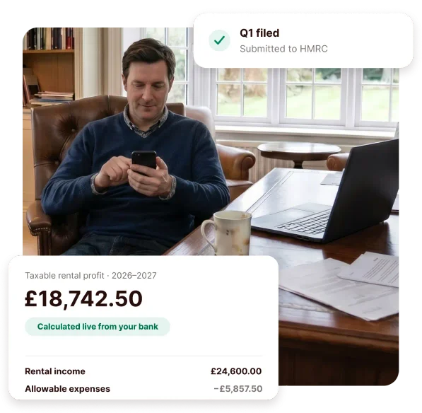 Landlord checking the ANNA app on his phone at home, with a card showing taxable rental profit of £18,742.50 calculated live from his bank and Q1 filed to HMRC